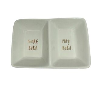 Rae Dunn Work Hard Play Hard Divided Serving Dish Ceramic Snack Tray Gold Font